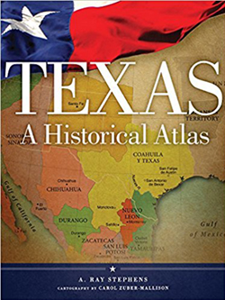 Cover of Texas: A Historical Atlas